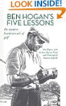 Ben Hogan's Five Lessons: The Modern...